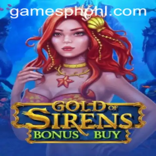 Exploring the Thrills of GoldofSirensBonusBuy Under the GAMESPH Spotlight